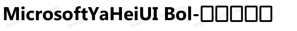 MicrosoftYaHeiUI Bol字体转换